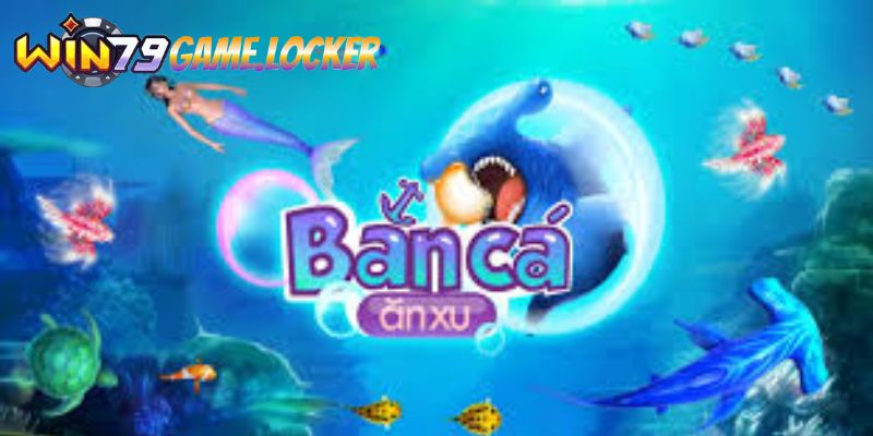 Cách chơi bắn cá đổi thưởng trên PC