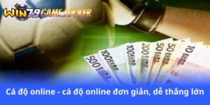 ca-do-online-ca-do-online-don-gian-de-thang-lon