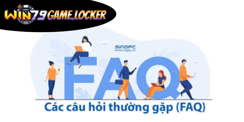 Câu hỏi thường gặp